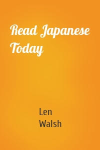 Read Japanese Today