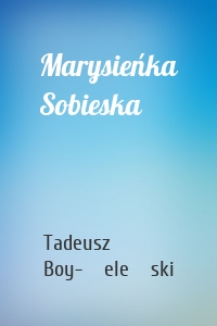 Marysieńka Sobieska