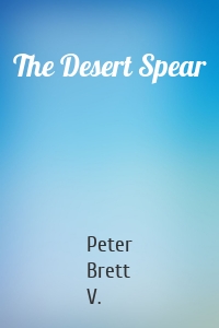 The Desert Spear