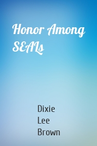 Honor Among SEALs
