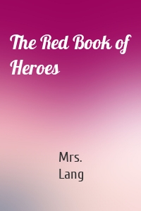 The Red Book of Heroes