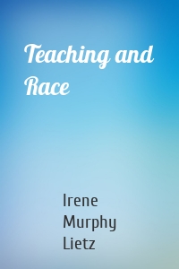 Teaching and Race