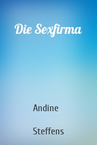 Die Sexfirma