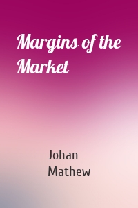 Margins of the Market