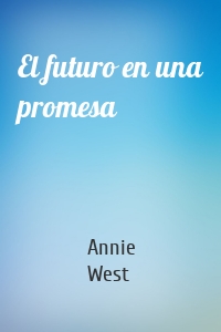 El futuro en una promesa