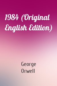1984 (Original English Edition)