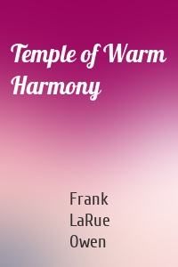 Temple of Warm Harmony