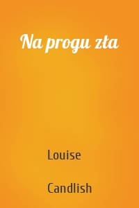 Na progu zła