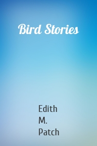Bird Stories