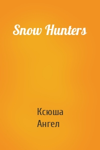 Snow Hunters