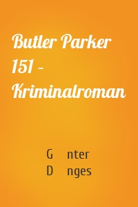 Butler Parker 151 – Kriminalroman