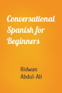Conversational Spanish for Beginners