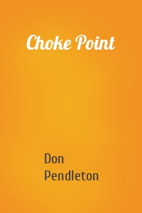 Choke Point