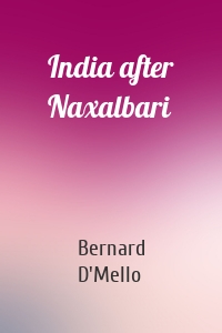 India after Naxalbari