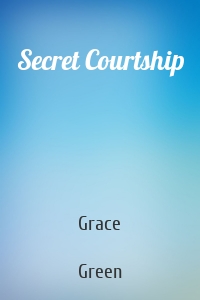 Secret Courtship