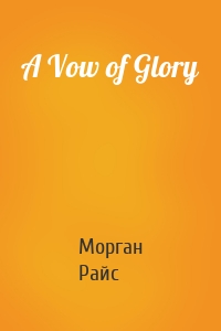 A Vow of Glory