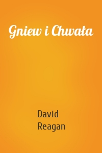 Gniew i Chwała