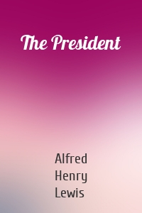The President
