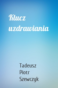 Klucz uzdrawiania