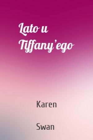 Обложка книги «Lato u Tiffany’ego» — Karen  Swan
