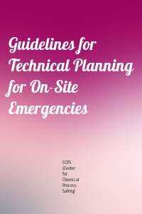 Guidelines for Technical Planning for On-Site Emergencies