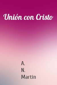 Unión con Cristo