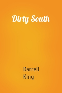 Dirty South