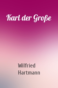 Karl der Große