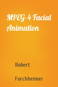 MPEG-4 Facial Animation