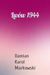 Lwów 1944