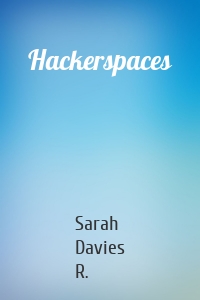 Hackerspaces