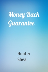 Money Back Guarantee