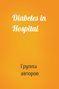 Diabetes in Hospital