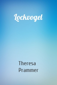 Lockvogel