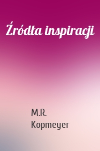 Źródła inspiracji