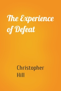 The Experience of Defeat