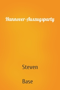 Hannover-Auszugsparty