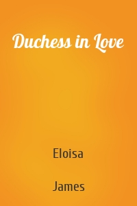 Duchess in Love