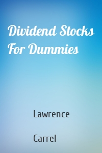 Dividend Stocks For Dummies