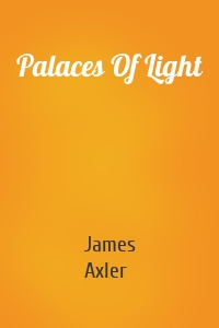 Palaces Of Light