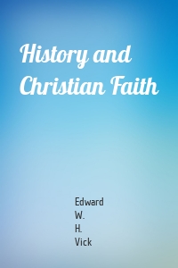 History and Christian Faith