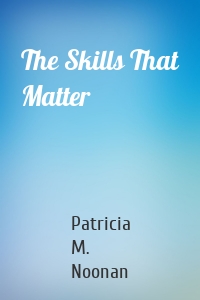 The Skills That Matter
