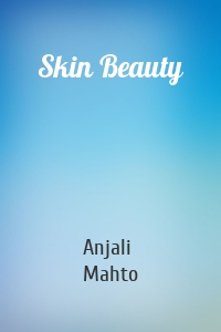 Skin Beauty