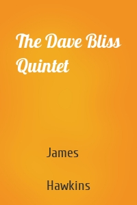 The Dave Bliss Quintet