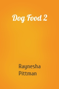 Dog Food 2