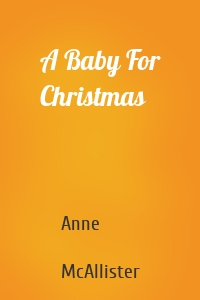 A Baby For Christmas