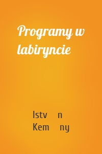 Programy w labiryncie