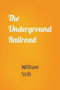 The Underground Railroad