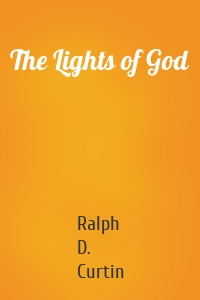 The Lights of God