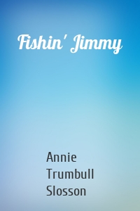 Fishin' Jimmy
